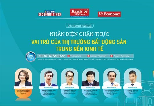 Đối thoại trực tuyến: Nhận diện chân thực vai trò của thị trường bất động sản trong nền kinh tế