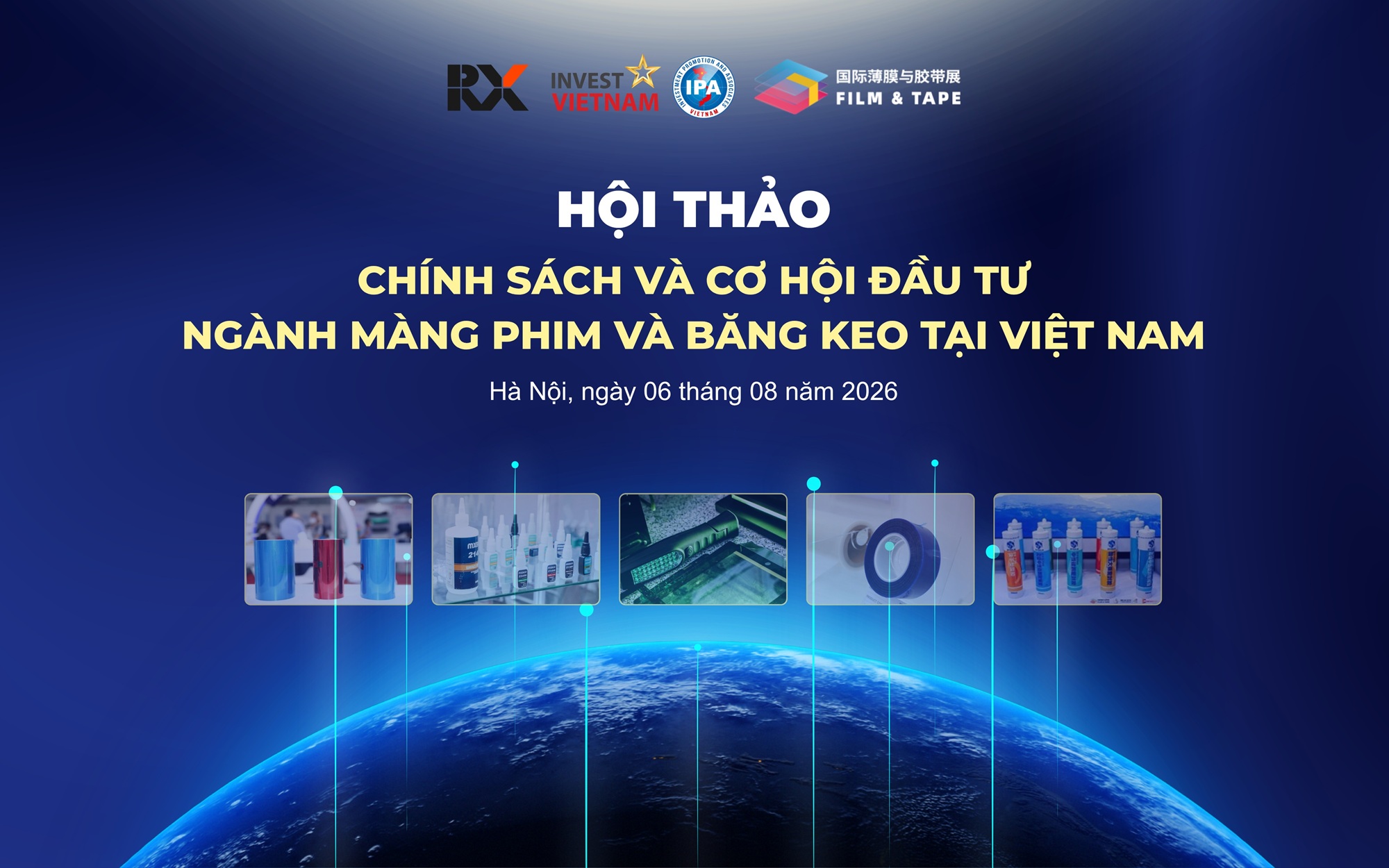 Hội thảo Chính sách và Cơ hội đầu tư ngành Màng phim & Băng keo tại Việt Nam